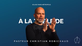 La grâce 8 À la table de Dieu  Pasteur Christian Robichaud [upl. by Swee]