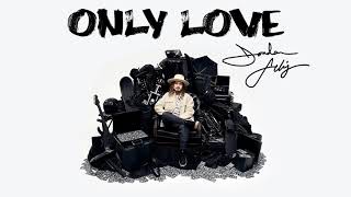 Jordan Feliz  quotOnly Lovequot Official Audio Video [upl. by Carlick]