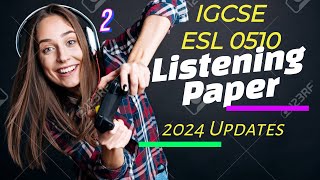 IGCSE ESL Listening paper 2 2024 updates  Recording 2 [upl. by Ebba]