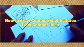 How to draw Contour relief features from Contour lines [upl. by Neehsuan583]