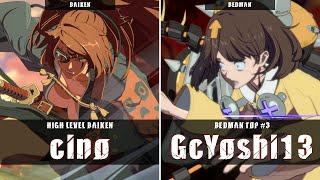 GGST  cino Baiken VS GcYoshi13 Bedman  Guilty Gear Strive High level gameplay [upl. by Hewes]