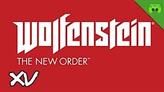 Wolfenstein The New Order  15  Mann im Mond «» Lets Play Wolfenstein  FULLHD [upl. by Senalda]