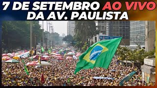 Ato 7 de Setembro ao vivo da Av Paulista [upl. by Naret]