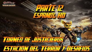 Ratchet Gladiator HD  Torneo de Justicieros y sus desafíos  Español Parte 12 [upl. by Va]