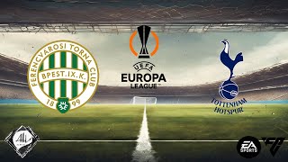 Ferencváros 1 x 2 Tottenham  2 rodada da Uefa Europa League 2425  EA FC [upl. by Namlas]