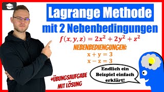 Lagrange mit 2 Nebenbediengungen ausführlich an einem Beispiel erklärt [upl. by Cumine]