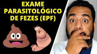 Exame Parasitológico de Fezes EPF como coletar e para que serve  3 Amostras  Parasitologia [upl. by Atika53]