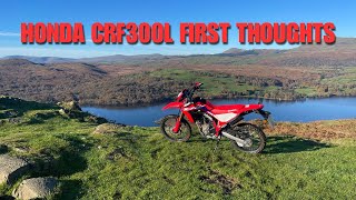 Honda CRF300L 1ST Thoughts [upl. by Nesyla]