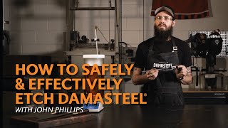 How to Safely amp Effectively Etch Damasteel®  3 different results [upl. by Zilvia785]