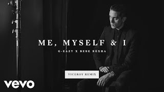 GEazy Bebe Rexha  Me Myself amp I Marc Stout amp Scott Svejda RemixAudio [upl. by Illah]