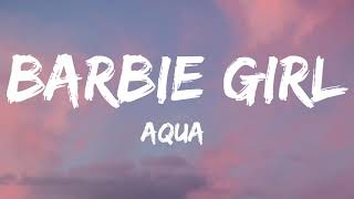 Aqua  Barbie Girl Lyrics [upl. by Isyak948]