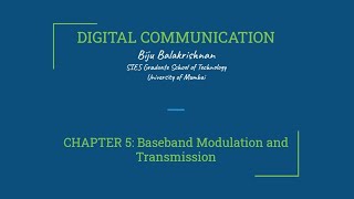 Digital Communication 51 Baseband Modulation and Transmission by Prof Biju Balakrishnan [upl. by Anifesoj]