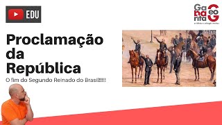 RESUMO DE HISTÓRIA  Proclamação da República 1889  Fim da Monarquia [upl. by Nylimaj224]