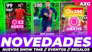 🎁 JUGADORES GRATIS 🎁 250 MONEDAS 🎁 Show Time amp POTW 🔥 NOVEDADES en eFootball ✅ AXG [upl. by Venn209]