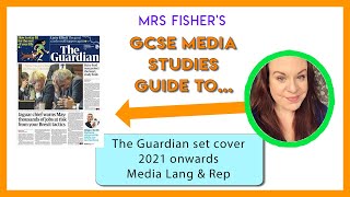 GCSE Media  The Guardian  Media Language amp Representation 2021 onwards [upl. by Airot]