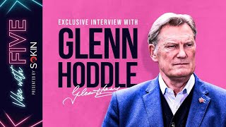 EXCLUSIVE Interview Glenn Hoddle  England Management  Life After Cardiac Arrest  Vibe With FIVE [upl. by Ilzel]