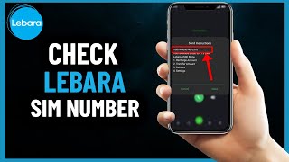 How to Check Lebara Sim Number  Full Guide 2024 [upl. by Sivat83]