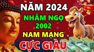 Tử Vi Tuổi Nhâm Ngọ 2002 Nam Mạng Năm 2024 Đắc Lộc Bề Trên Trúng Số Phát Tài Giàu Như Vũ Bão [upl. by Edobalo]