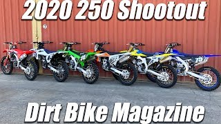 2020 250 Shootout  Dirt Bike Magazine [upl. by Brigham]