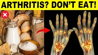 9 Foods To Avoid If You Have Arthritis [upl. by Arytas]