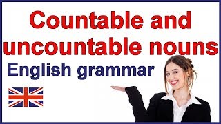 Countable and uncountable nouns  English grammar lesson [upl. by Cordy]