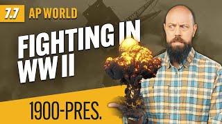 How WORLD WAR II Was Fought AP World History Review—Unit 7 Topic 7 [upl. by Scoles]