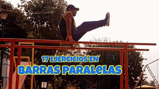 17 Ejercicios en BARRAS PARALELAS para Fuerza y Resistencia  Calistenia Street Workout [upl. by Copeland]