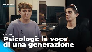 Psicologi la voce di una generazione intervista  Boh Magazine [upl. by Babs]