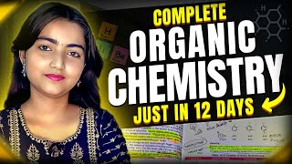 Complete ORGANIC CHEMISTRY in just 12 Days 🔥  NEET 2024  Beauty Jha [upl. by Akcirret]