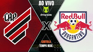 ATHLÉTICO PR X BRAGANTINO AO VIVO  BRASILEIRÃO AO VIVO SÉRIE A  PARCIAIS DO CARTOLA AO VIVO [upl. by Macomber529]