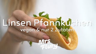 2 Zutaten Linsen Pfannkuchen  gesund vegan und proteinreich Linsen Wraps [upl. by Annette]