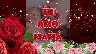 Lindo Poema para el Día de la MADRE ❤️ Poema para la Mamá mas Bella del Mundo  frases de amor [upl. by Nahtaoj]