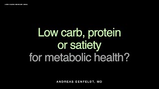 Andreas Eenfeldt MD presentation Low Carb Protein or Satiety for Metabolic Health [upl. by Locin]