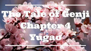 Genji Project Chapter 4  Yugao  Evening Faces  Twilight Beauty [upl. by Aicined]