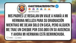 Mis PADRES le Regalan un Viaje a Hawái a mi Hermana Melliza para su Graduación Mientras me Dejan [upl. by Strade]