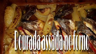 DOURADA ASSADA NO FORNO [upl. by Ydnec16]