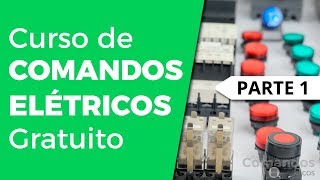 Aula 1 Curso de comandos elétricos Grátis Online 2021 [upl. by Ibocaj]