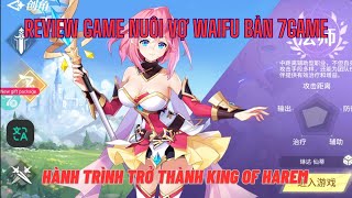 Star Awakening  Review game hành trình trở thành King of Harem bản 7game giảm giá 99 [upl. by Brost]