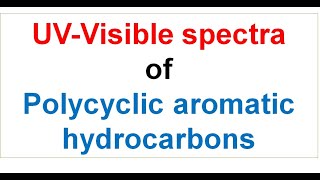 UV20  ʎmax amp εmax of polycyclic aromatic hydrocarbons UVvisible spectroscopy [upl. by Akehsyt]