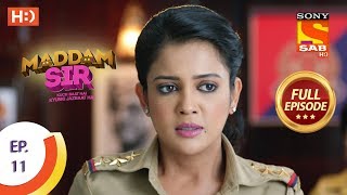 Maddam Sir  Ep 11  Full Episode  9th March 2020 [upl. by Acinoreb295]