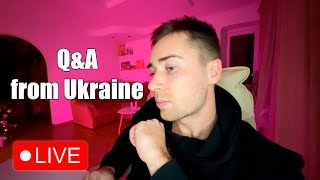 Talking about life in Ukraine  Live from Ukraine [upl. by Aerua]