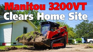 Turnage Constructions Manitou 3200VT Compact Track Loader Tears Up Sod To Clear For New Home [upl. by Glorianna275]