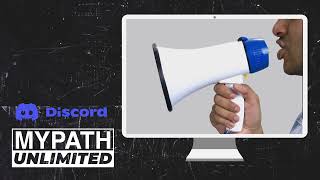 Welcome to the MYPATH UNLIMITED discord [upl. by Fabien]