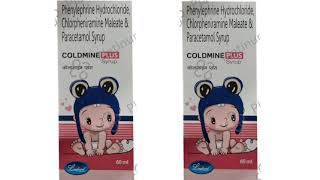 COLDMINE PIUS Syrup Phenylephrine Hydrochloride Chlorpheniramine Maleate amp Pacetamol Syrup [upl. by Eilasor]