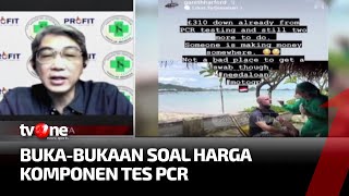 Viral Postingan Test PCR Hingga Rp 900 Ribu Berapa Sebenarnya Harga Test PCR  AKIP tvOne [upl. by Liatrice566]