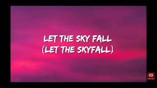 Skyfall but only the best part lyrics [upl. by Yssis]