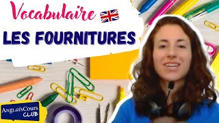 Les fournitures de bureau et de lécole en anglais [upl. by Nedyaj924]