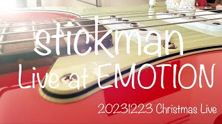 stickman Live at EMOTION 20231223 [upl. by Adaha]