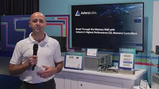 Break Through the Memory Wall with Astera Labs Leo CXL Memory Connectivity Controllers [upl. by Graig]