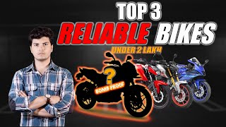 Top 3 RELIABLE BIKES under 2 LAKH in India for Daily Use [upl. by Kisung]